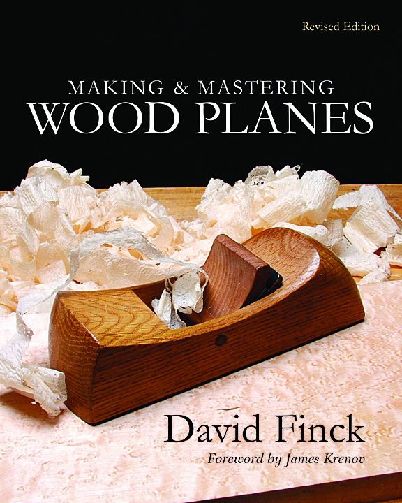 Making and Mastering Wood Planes -- book and DVD by David Finck